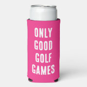 "Alleen goede golfspellen." Grappig citaat. magent Seltzer Blikjeskoeler (Seltzer Voorkant)