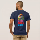 Alleen goede sfeer t-shirt (Achterkant volledig)