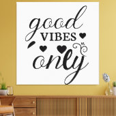 Alleen goede steekproeven canvas afdruk (Insitu (Woonkamer))