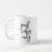 Alleen goede steekproeven koffiemok (Links)