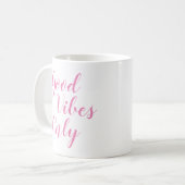 Alleen goede steekproeven | Mok Slogan Quote stimu (Voorkant links)