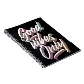 alleen goede viben notitieboek (Rechterzijde)