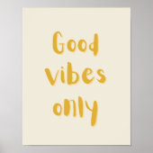 alleen goede viben poster (Voorkant)