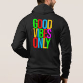 Alleen goede vibes-45365 hoodie (Achterkant)