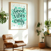 Alleen goede vibes: Blauwgroen typografie Art Prin Poster