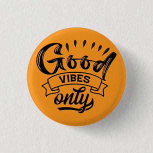 Alleen Goede Vibes Borsteltypografie Ronde Button 3,2 Cm