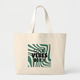 'Alleen Goede Vibes' Bosgroen Golfend Esthetisch  Grote Tote Bag