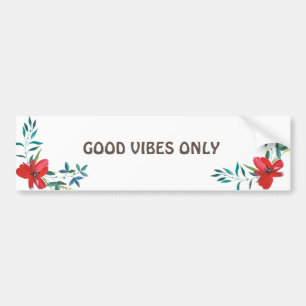 ALLEEN GOEDE VIBES BUMPERSTICKER