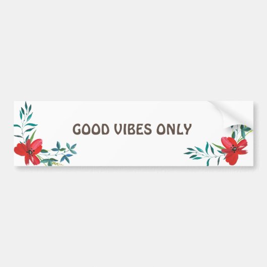 ALLEEN GOEDE VIBES BUMPERSTICKER (Voorkant)