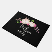 Alleen goede vibes deurmat (Schuin)