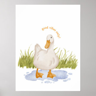 Alleen goede vibes! Ducky in een Puddle Poster Pri