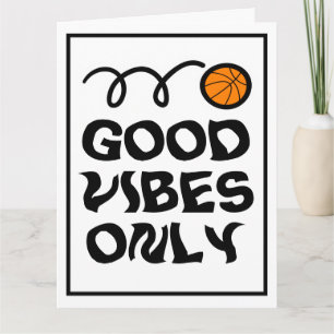 Alleen goede vibes grote basketbal wenskaart kaart