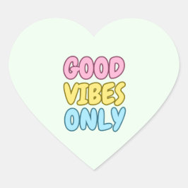 Alleen Goede Vibes Hart Sticker