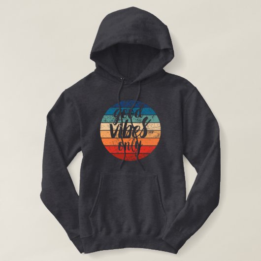 Alleen Goede Vibes Hoodie (Design voorkant)