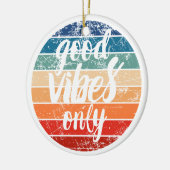 Alleen Goede Vibes Keramisch Ornament (Links)