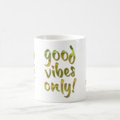 Alleen Goede Vibes! Koffiemok (Center)
