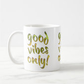 Alleen Goede Vibes! Koffiemok (Links)