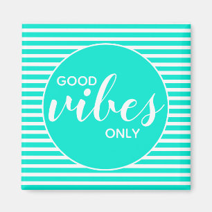 Alleen Goede Vibes Licht Turquoise Witte Typografi Magneet