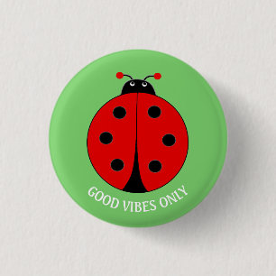 Alleen Goede Vibes Lieveheersbeestje op Lime Groen Ronde Button 3,2 Cm