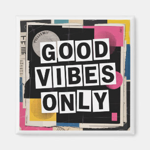 Alleen Goede Vibes Magneet