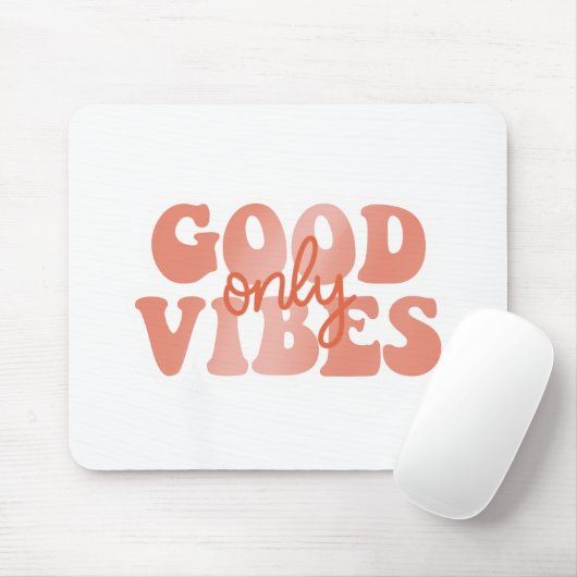 Alleen Goede Vibes Muismat (Met muis)