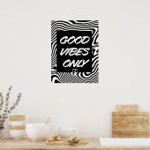 Alleen goede vibes. Muurkunst. Poster (Keuken)
