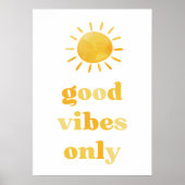 Alleen goede vibes poster (Voorkant)