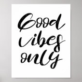 Alleen goede vibes poster (Voorkant)