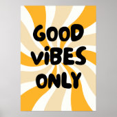 Alleen goede vibes poster (Voorkant)