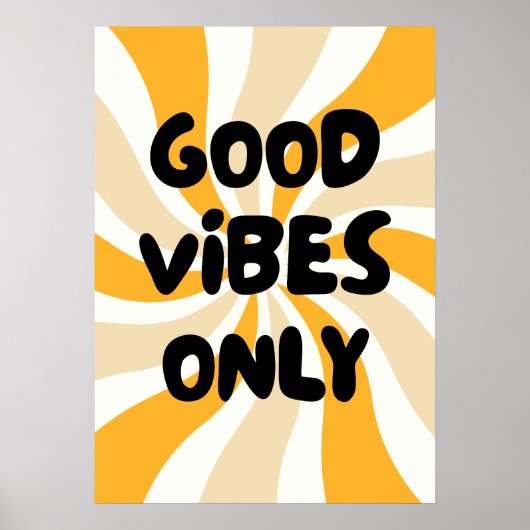 Alleen goede vibes poster (Voorkant)