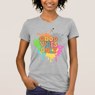 Alleen Goede Vibes Retro Typografie – Positieve En T-shirt