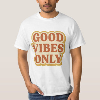 Alleen goede vibes - Retro typografie Quote Design T-shirt