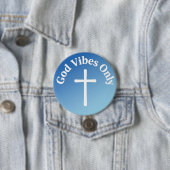 Alleen Goede Vibes Ronde Button 7,6 Cm (In situ)