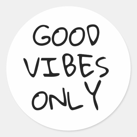 ALLEEN GOEDE VIBES RONDE STICKER (Voorkant)