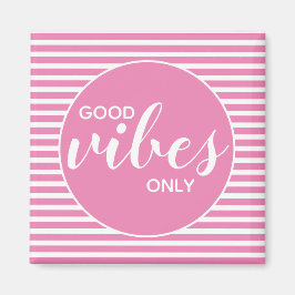 Alleen Goede Vibes Roze & Witte Typografie Citaat Magneet