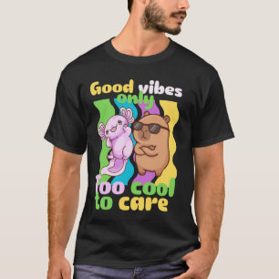 Alleen Goede Vibes Schattige Axolotl en Capybara C T-shirt