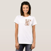 Alleen Goede Vibes T-shirt (Voorkant volledig)