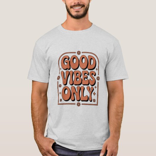 Alleen Goede Vibes  T-shirt (Voorkant)