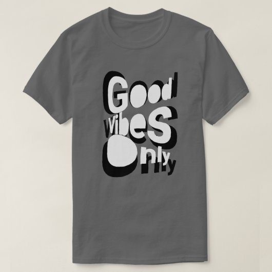 Alleen Goede Vibes T-Shirt (Design voorkant)