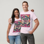 ALLEEN GOEDE VIBES T-SHIRT (Unisex)