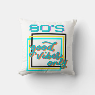 Alleen goede vibes uit de jaren 80 kussen