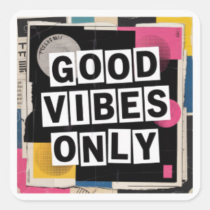 Alleen Goede Vibes Vierkante Sticker