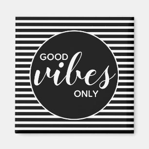 Alleen Goede Vibes Zwart & Wit Typografie Citaat Magneet