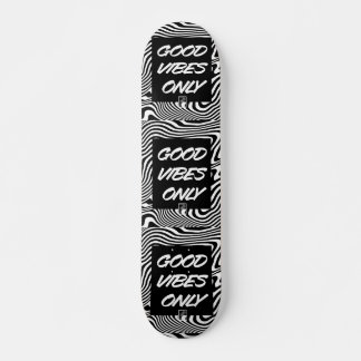 Alleen goede vibraties 良い雰囲気だけ Solo buenas vibras Persoonlijk Skateboard