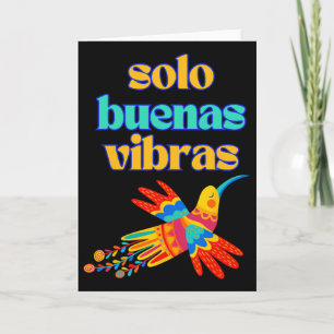 Alleen Goede Vibraties - Positief Spaans Kleurrijk Kaart