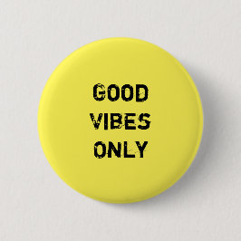 "Alleen goede virussen" Inpiratieletterontwerp Ronde Button 5,7 Cm