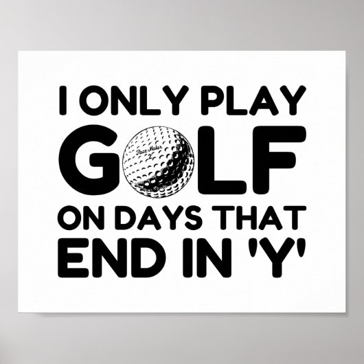 Alleen Golf spelen Poster (Voorkant)