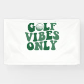 Alleen golfvibes, golfliefhebber spandoek (Horizontaal)