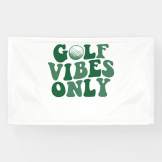 Alleen golfvibes, golfliefhebber spandoek