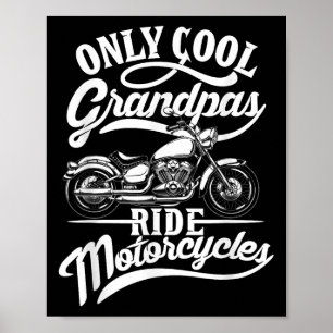 Alleen Grandpas Ride Motorcycli Quote voor opa M Poster